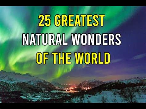 travelvidis|25 Greatest Natural Wonders of the World